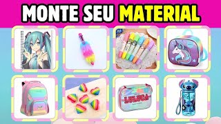 📚MONTE SEU MATERIAL ESCOLAR📚