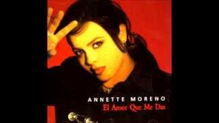 YO TE QUIERO   ANNETTE MORENO