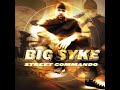 Big Syke - Street Commando