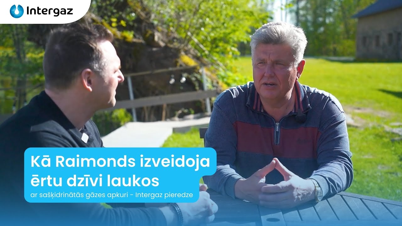 Kā Raimonds izveidoja ērtu dzīvi laukos ar sašķidrinātās gāzes apkuri - Intergaz pieredze