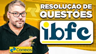 CONCURSO CORREIOS: Resolução de Questões - Banca IBFC