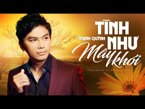 Tình như mây khói Sheet - Mạnh Quỳnh