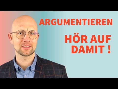 Besser verkaufen durch Argumentieren und Überzeugen (So gewinnst du Kunden)