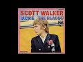 Scott Walker, The Plague, Single 1967