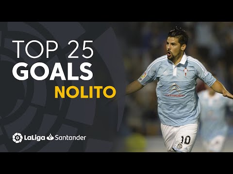 TOP 25 GOALS Nolito in LaLiga Santander