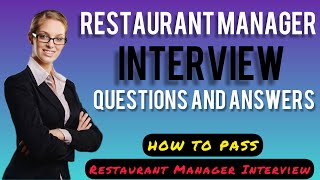 Restaurant Manager interview Questions and Answers in 2023 | How to PASS Manager interview