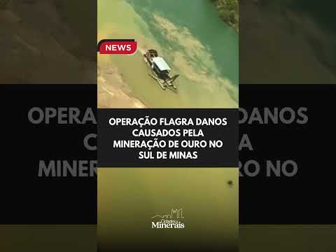 MINERAÇÃO DE OURO NO RIO GRANDE/MG