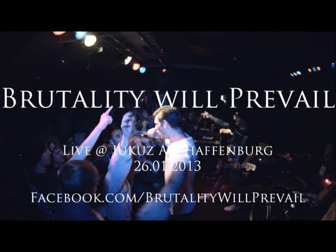 Brutality will Prevail Live @ JuKuz Aschaffenburg (HD)