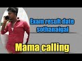 Exam Result Date Sothanaigal Periyappa And Mama Calling 12th Result Date Release Sothanaigal