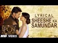 Sheeshe Ka Samundar Full Song With Lyrics Ankit Tiwari Himesh Reshammiya