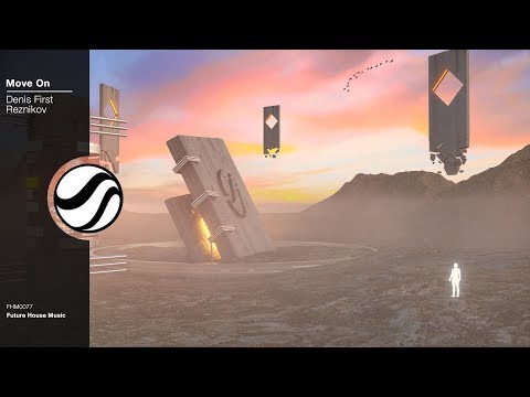 Denis First, Reznikov - Move On