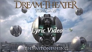 [LYRICS] Dream Theater - The Astonishing - Three Days