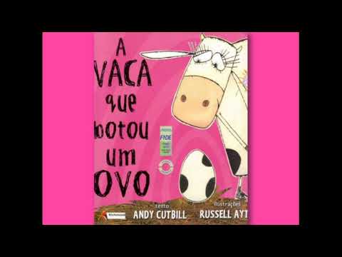História: A Vaca Que Botou Um Ovo