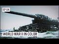 Hitler Strikes East WW2 In Color Uncensored Episode 04