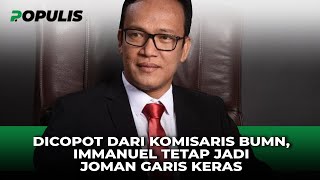 Download lagu Dicopot dari Komisaris Bumn, Immanuel Tetap Jadi Joman Garis Keras mp3