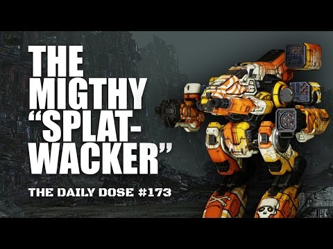 "The Splatwacker" 3xSRM6 + LB 10-X - Bushwacker BSW-X1 - Mechwarrior The Daily Dose #173