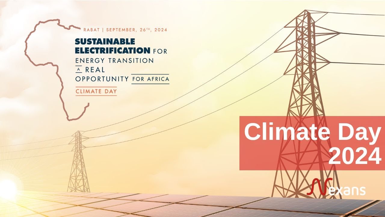 Climate Day 2024: Sustainable Electrification for Energy Transition – A Real Opportunity for Africa