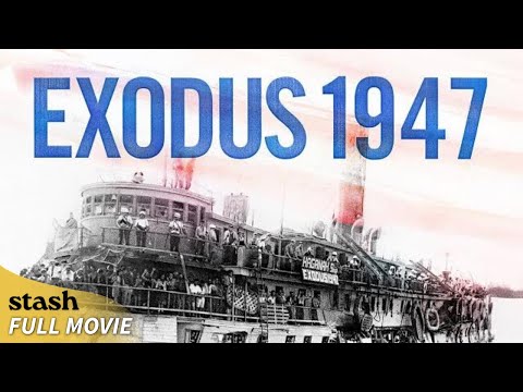 Exodus 1947 | Documentary | Full Movie | Narrated by Morley Safer