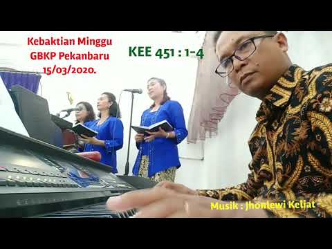 KEE 451 : 1-4 - Kebaktian Minggu