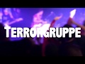 TERRORGRUPPE :: Wochenendticket :: LIVE Köln Jungle 2018
