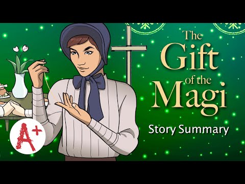 The Gift of the Magi Video Summary
