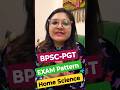 BPSC PGT Home Science Exam Pattern L Homescience By Prerna Mam L Bpsc L Exam Pattern