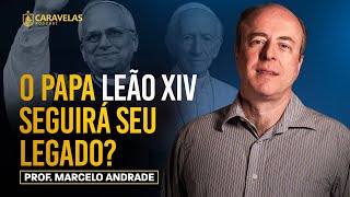 HISTÓRIA do PAPADO de LEÃO XIII - Marcelo Andrade - Caravelas Podcast #121
