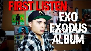 EXO EXODUS ALBUM | First Listen