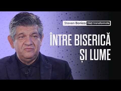 Steven Bonica - prima parte | Vieți transformate