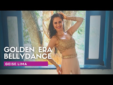 Golden Era Bellydance | Geise Lima