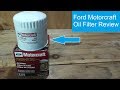 Ford Motorcraft Oil Filter Review
