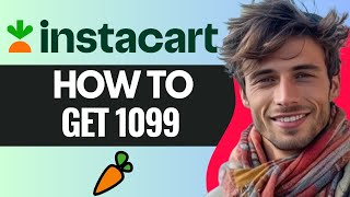 How To Get 1099 From Instacart