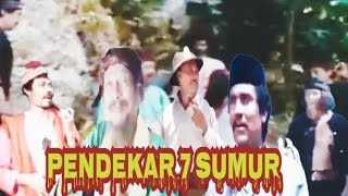 Download lagu Film lama / PENDEKAR 7 SUMUR mp3 Download lagu Film lama / PENDEKAR 7 SUMUR mp3