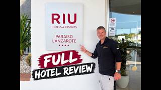 RIU Paraiso | Lanzarote | FULL Hotel Review