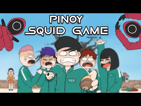 PINOY SQUID GAME | Pinoy Animation