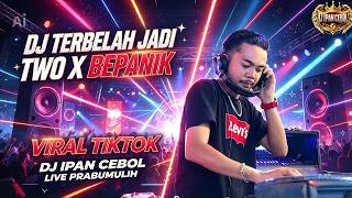 Download lagu DJ TERBELAH JADI DUA X BEPANIK DUGEM VIRAL TIKTOK 2026 DJ IPAN CEBOL LIVE KACO PERENG PRABUMULIH!!!! mp3