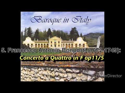 5. Francesco Antonio Bonporti - Concerto a Quattro in F op 11/5
