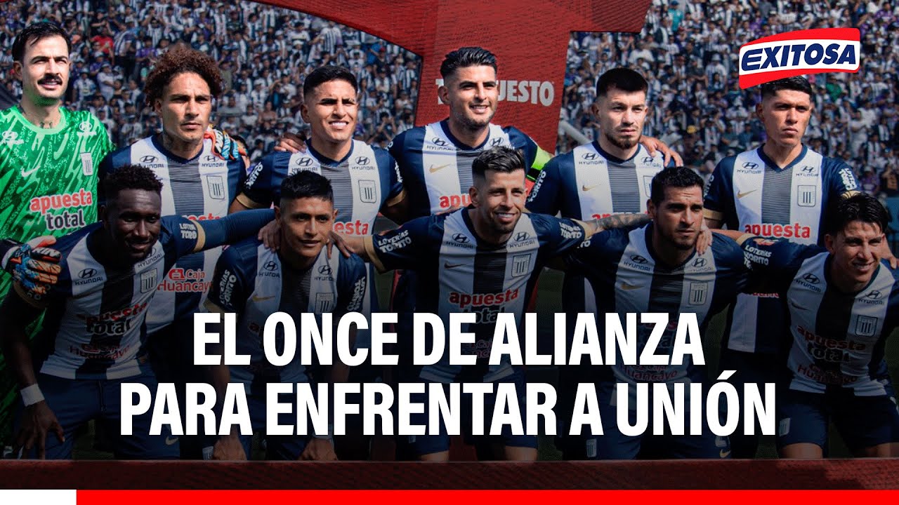 🔴🔵 Con Luis Advíncula: El ONCE DE ALIANZA LIMA para enfrentar a Unión por la Serie Río de la Plata