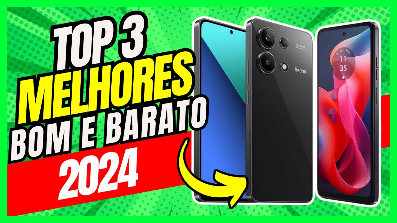 🚨Qual Celular bom e barato pra comprar em 2024 ?