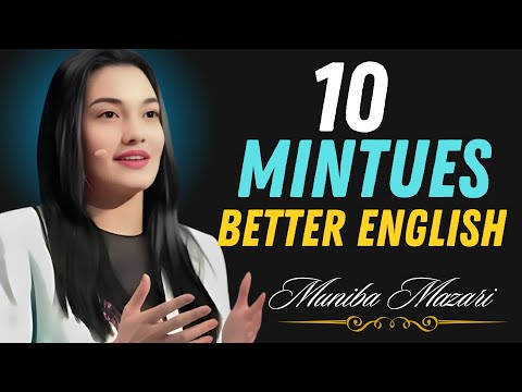 10 Minutes a Day to Speak Better English | Best Speech by Muniba Mazari | 2026