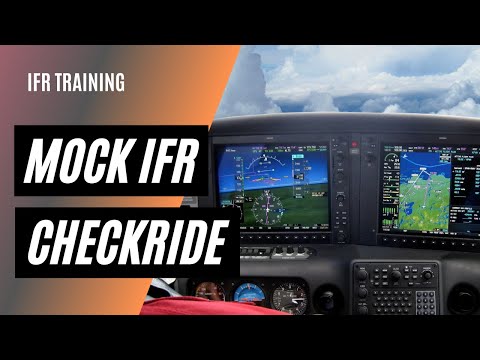 Fly a Mock IFR Checkride with Us | Instrument ACS