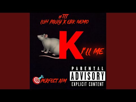 Kill Me