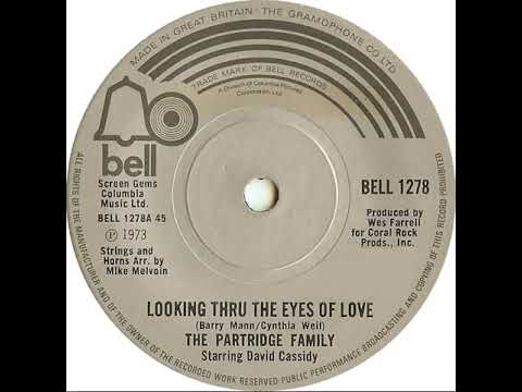 UK New Entry 1973 (26) The Partridge Family starring David Cassidy - Looking Thru The Eyes Of Love