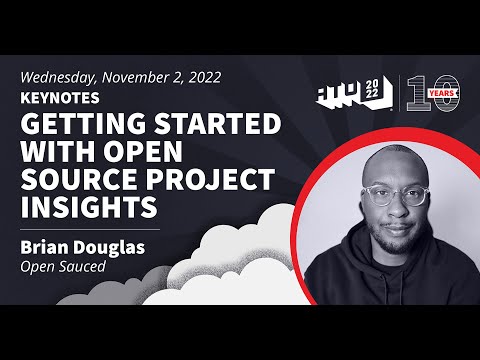 Keynote - Getting Started with Open Source Project Insights - Brian Douglas