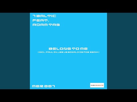 Belong To Me (Paul Miller Vs Ronald de Foe Remix)