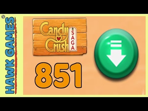 Candy Crush Saga Level 851 (Ingredients level) - 3 Stars Walkthrough, No Boosters