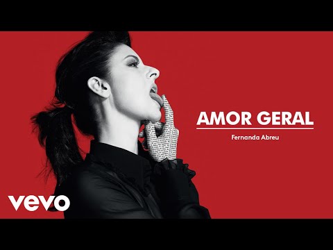 Fernanda Abreu - Amor Geral (Áudio Oficial)