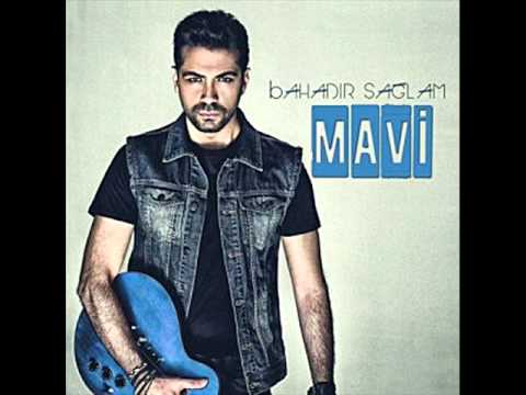 Bahadır Sağlam - Asi Gönlüm (Mavi 2014)