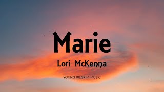 Lori McKenna - Marie (Lyrics) - The Balladeer (2020)