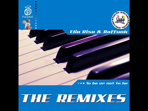 Elio Riso & Raffunk Feat. Mary F - To Be Or Not To Be (Vocal Remix Mix)
